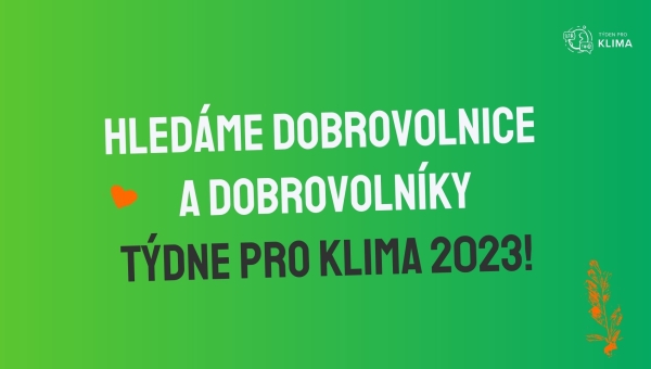 Týden pro klima 2023 hledá dobrovolnice a dobrovolníky